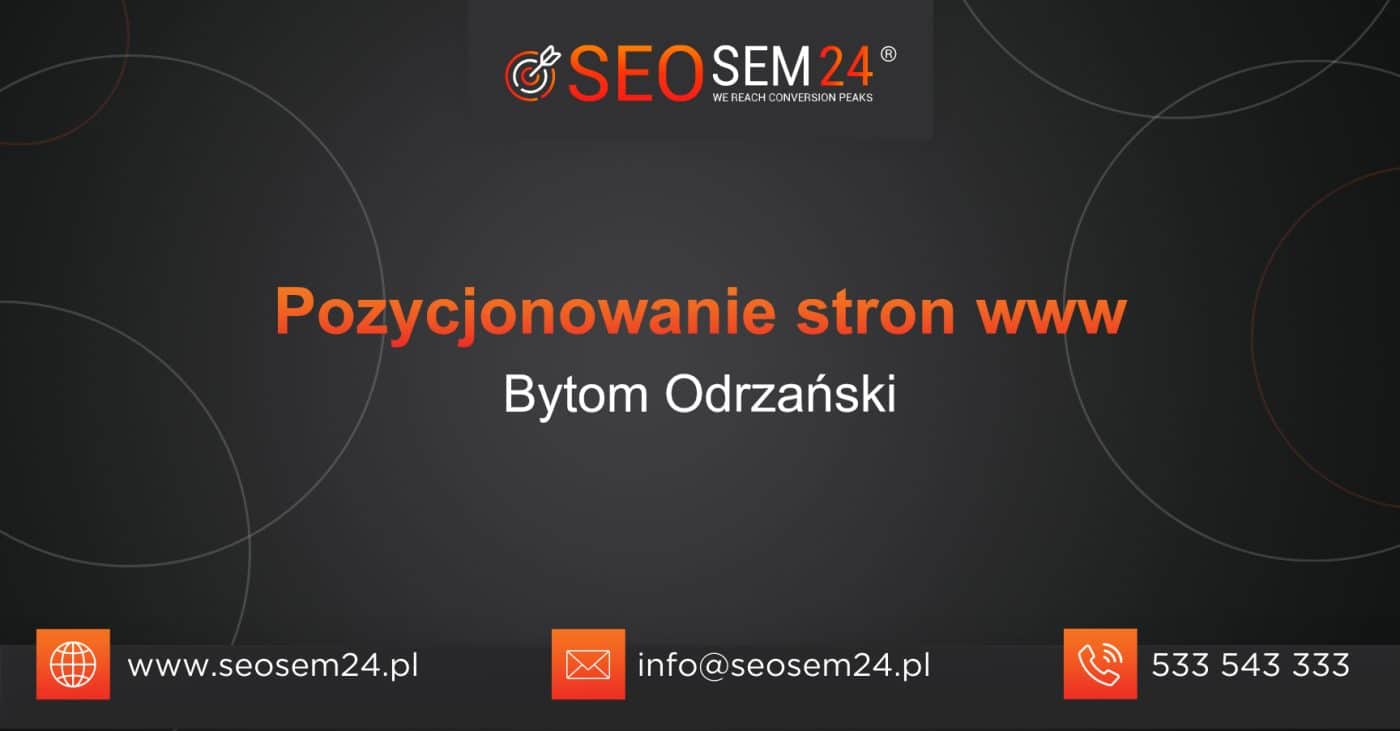 Pozycjonowanie stron www Bytom Odrzański