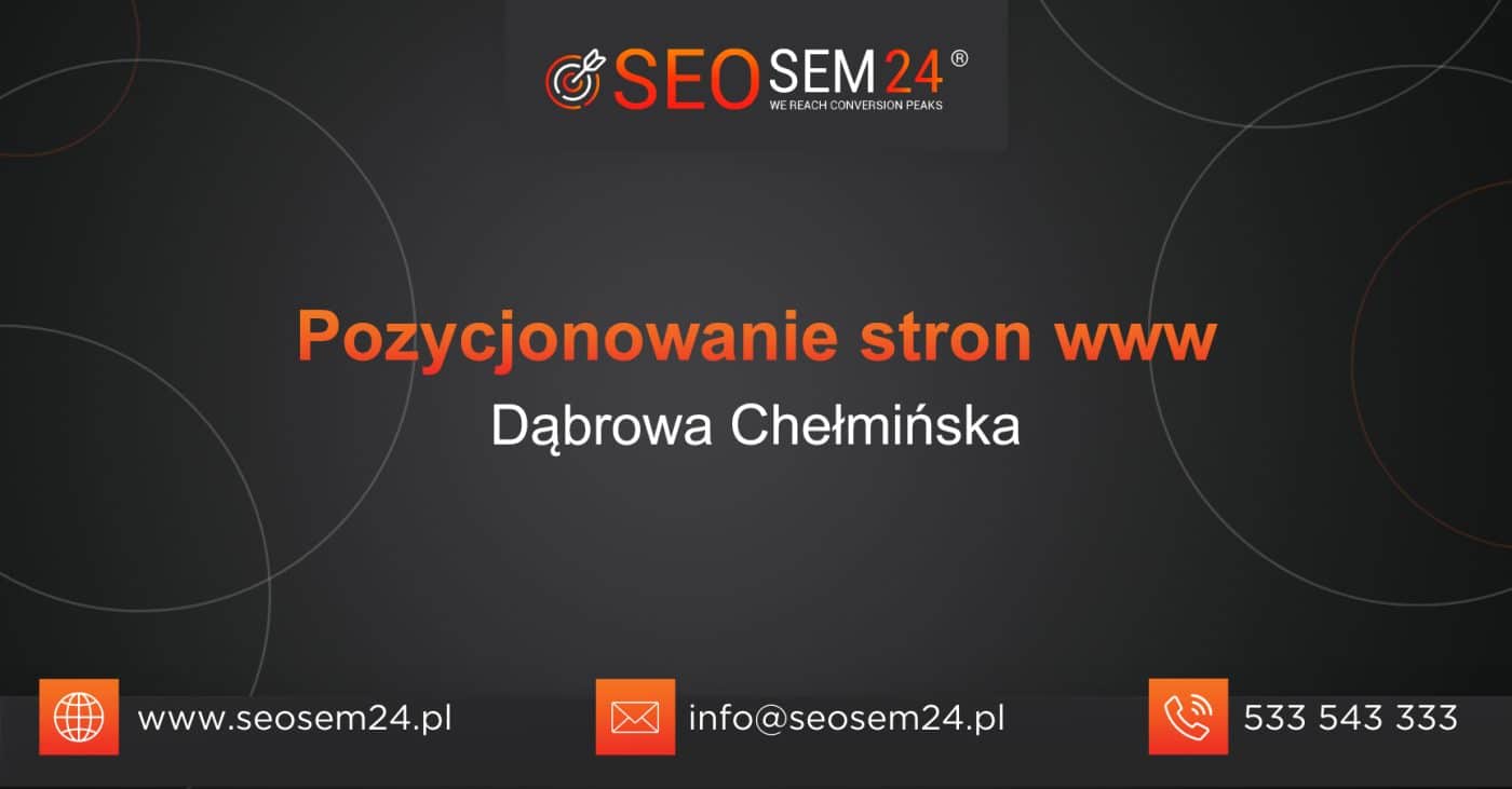 Pozycjonowanie stron www Dąbrowa Chełmińska