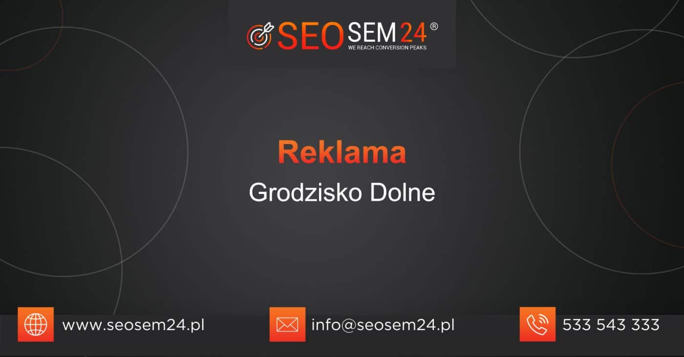 Reklama Grodzisko Dolne