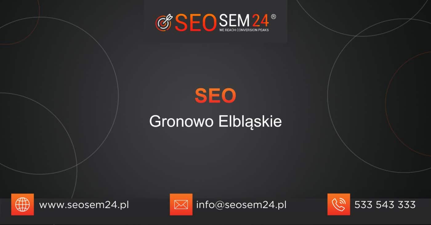 SEO Gronowo Elbląskie