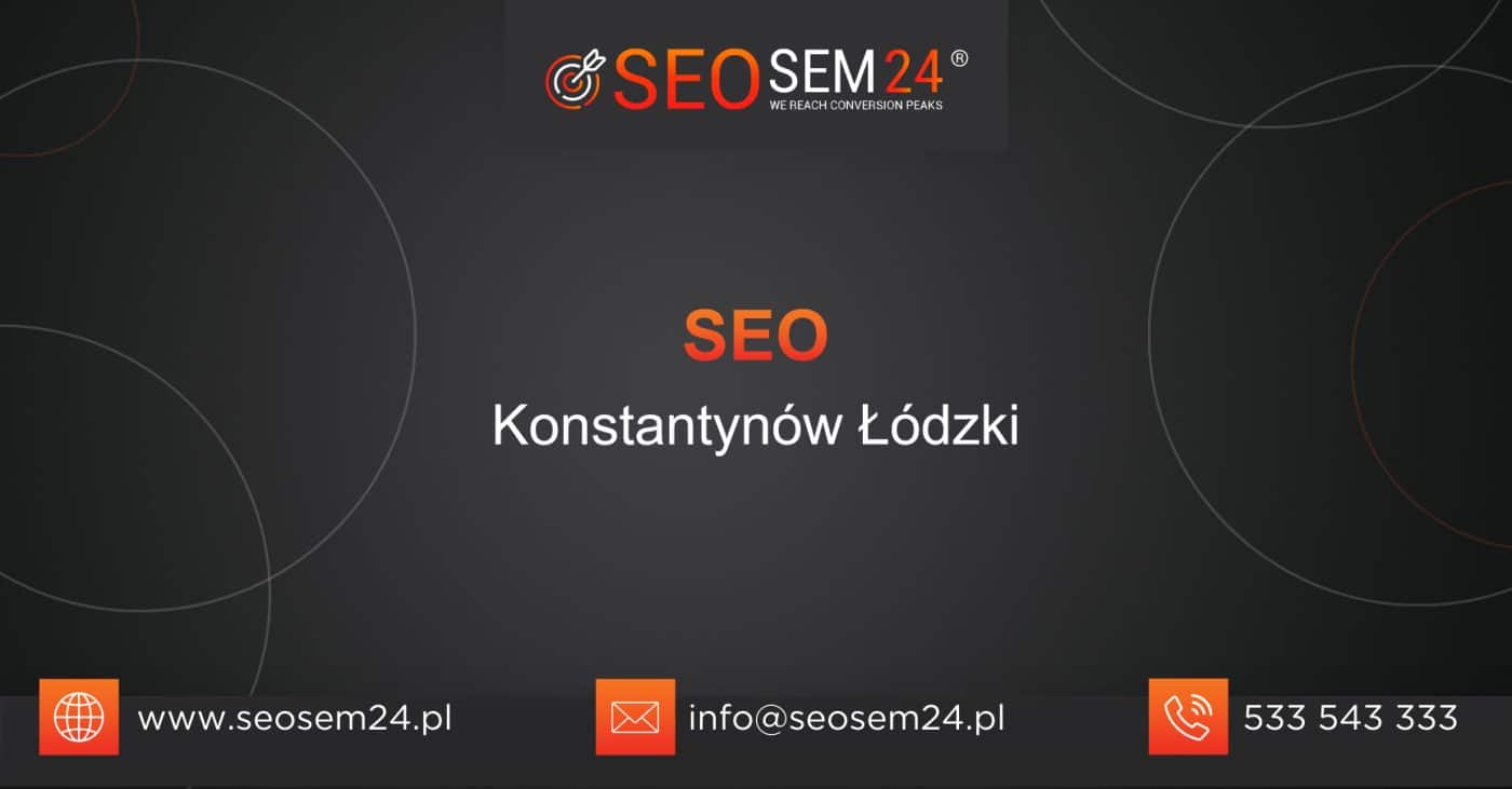 SEO Konstantynów Łódzki