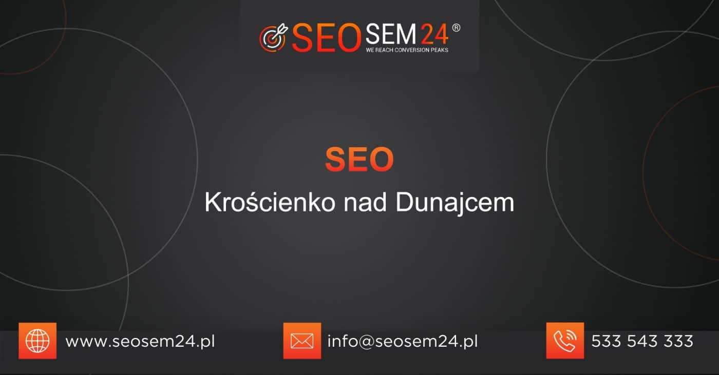 SEO Krościenko nad Dunajcem