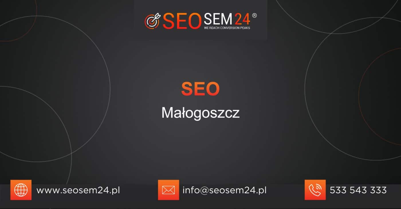 SEO Małogoszcz