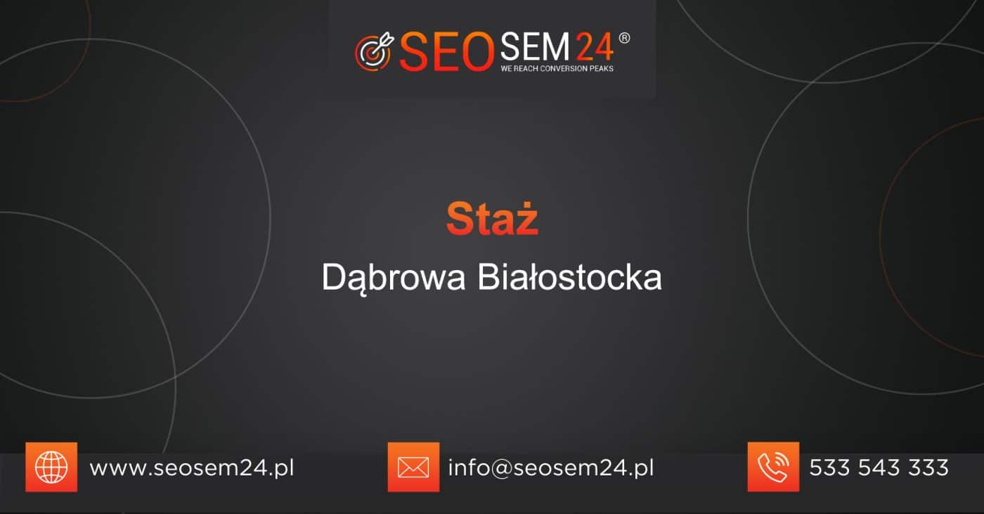 Staż Dąbrowa Białostocka