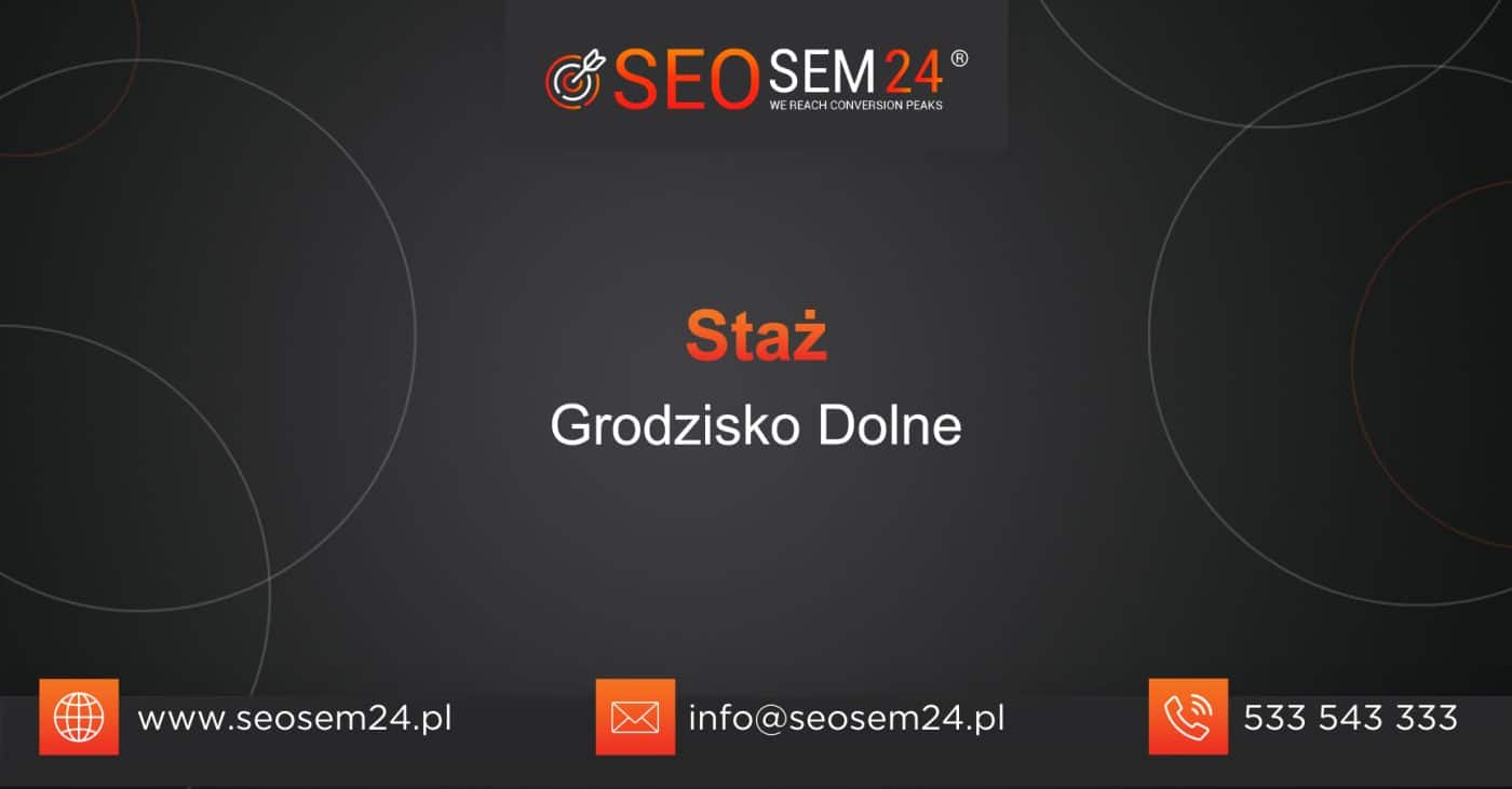 Staż Grodzisko Dolne