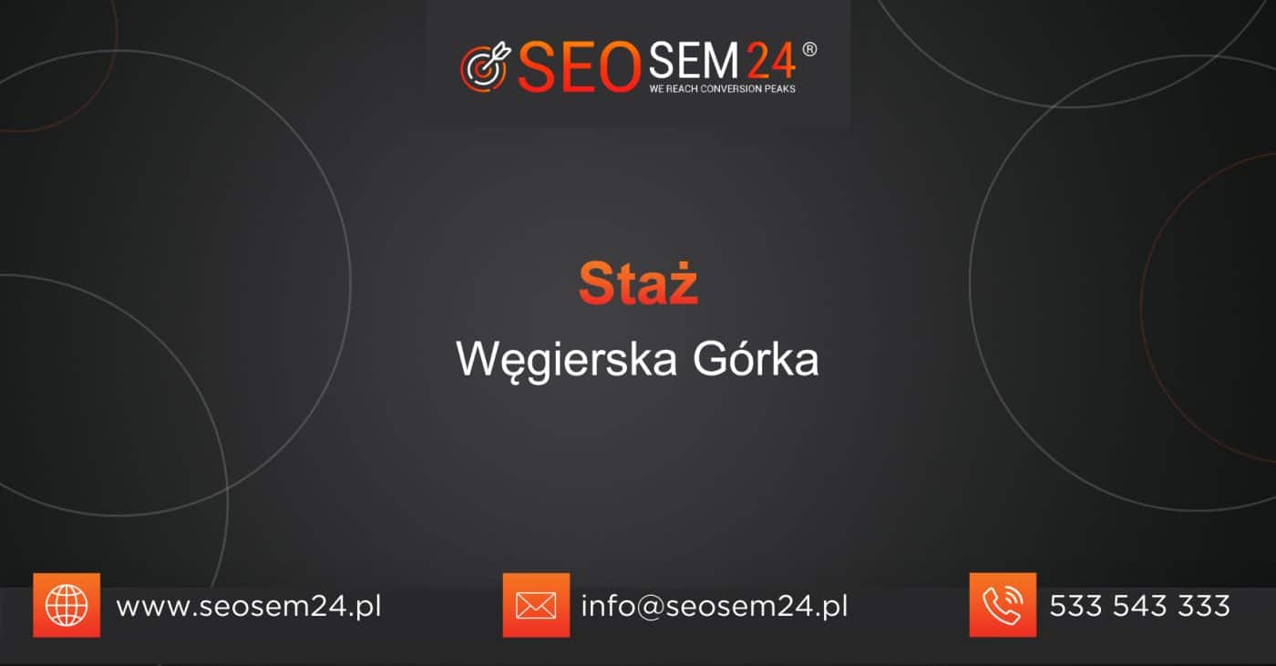 Staż Węgierska Górka