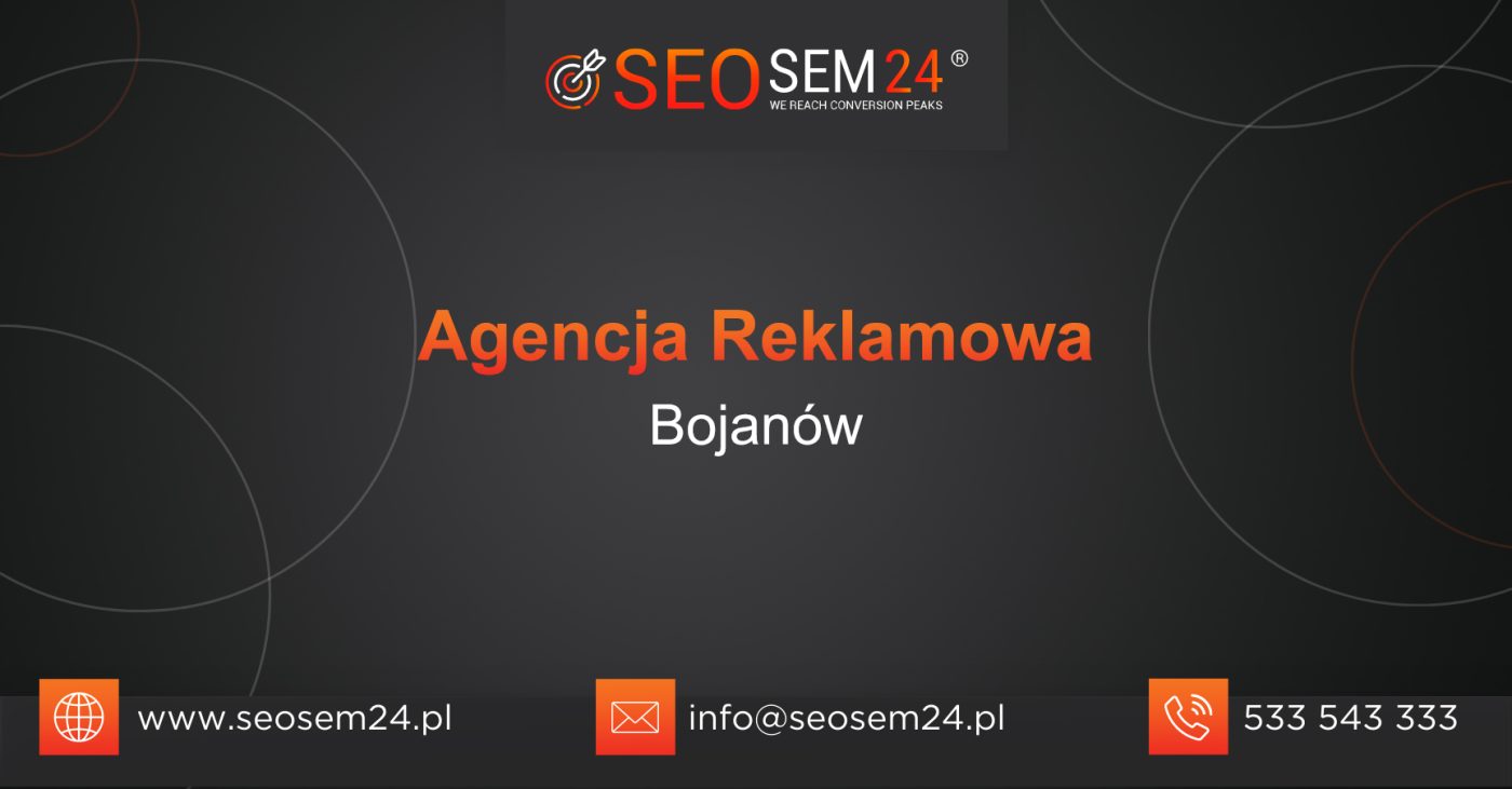 Agencja reklamowa Bojanów