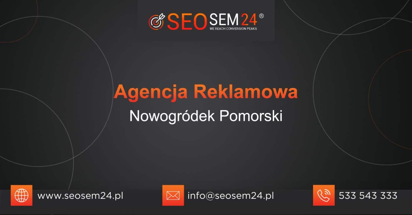 Agencja reklamowa Nowogródek Pomorski