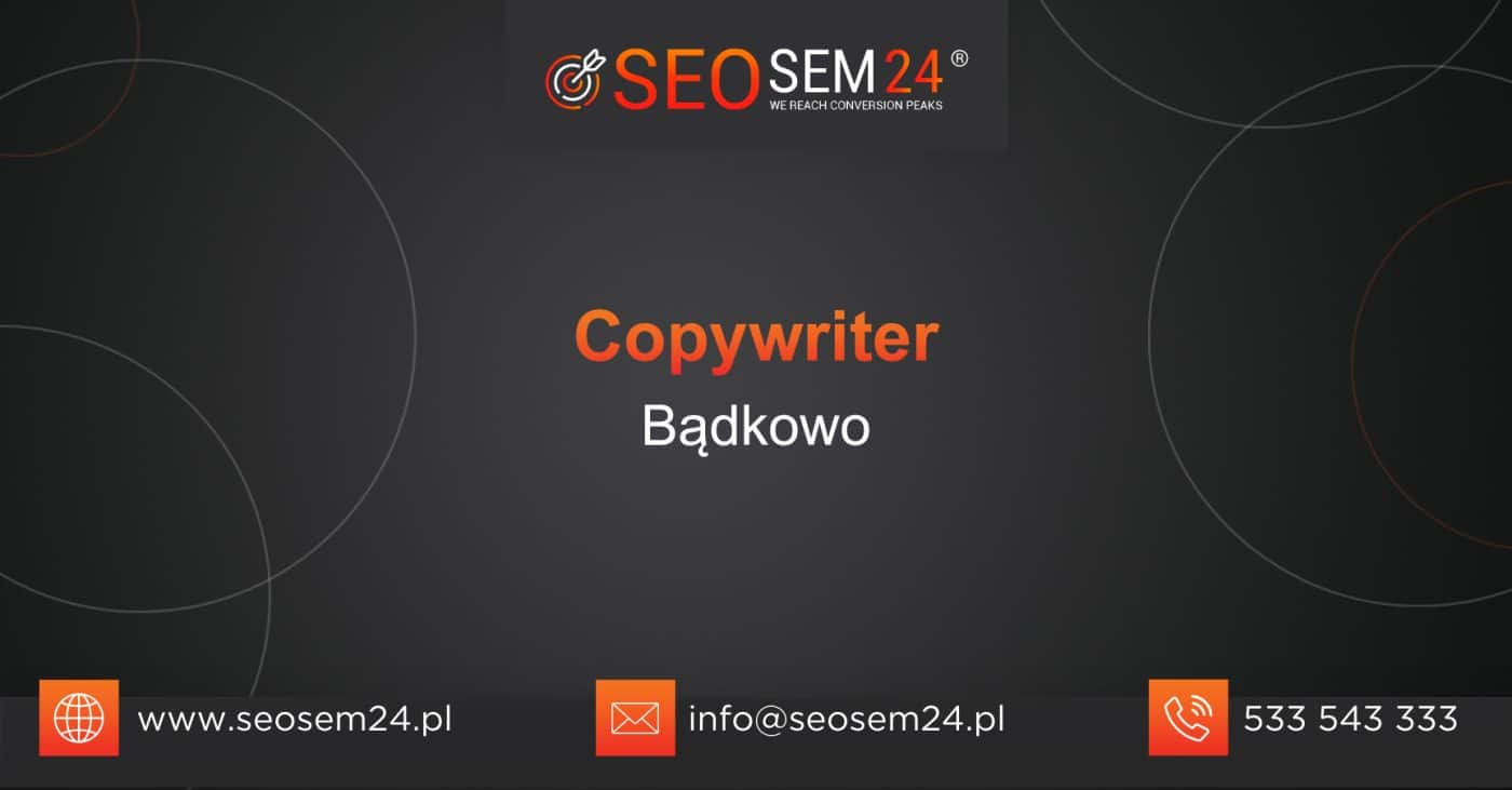 Copywriter Bądkowo