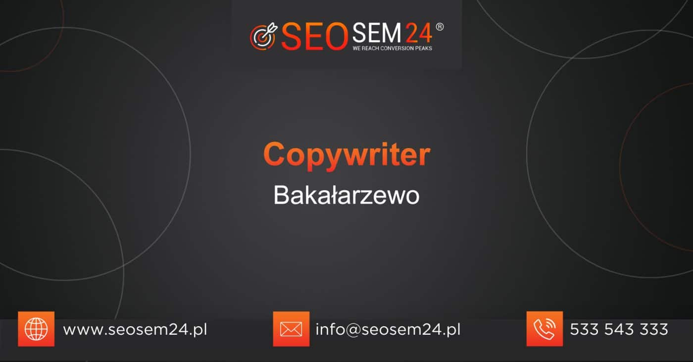 Copywriter Bakałarzewo