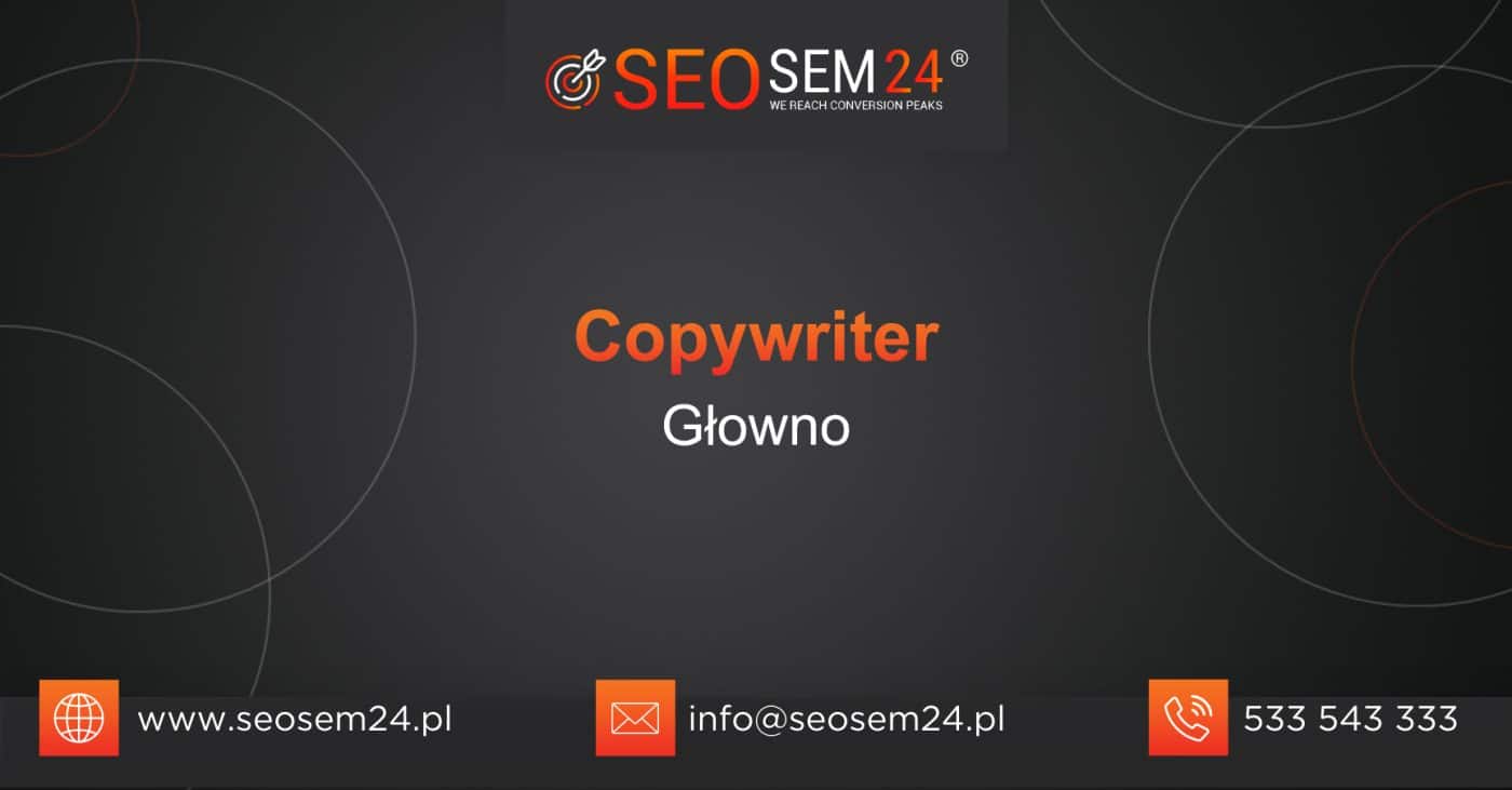 Copywriter Głowno