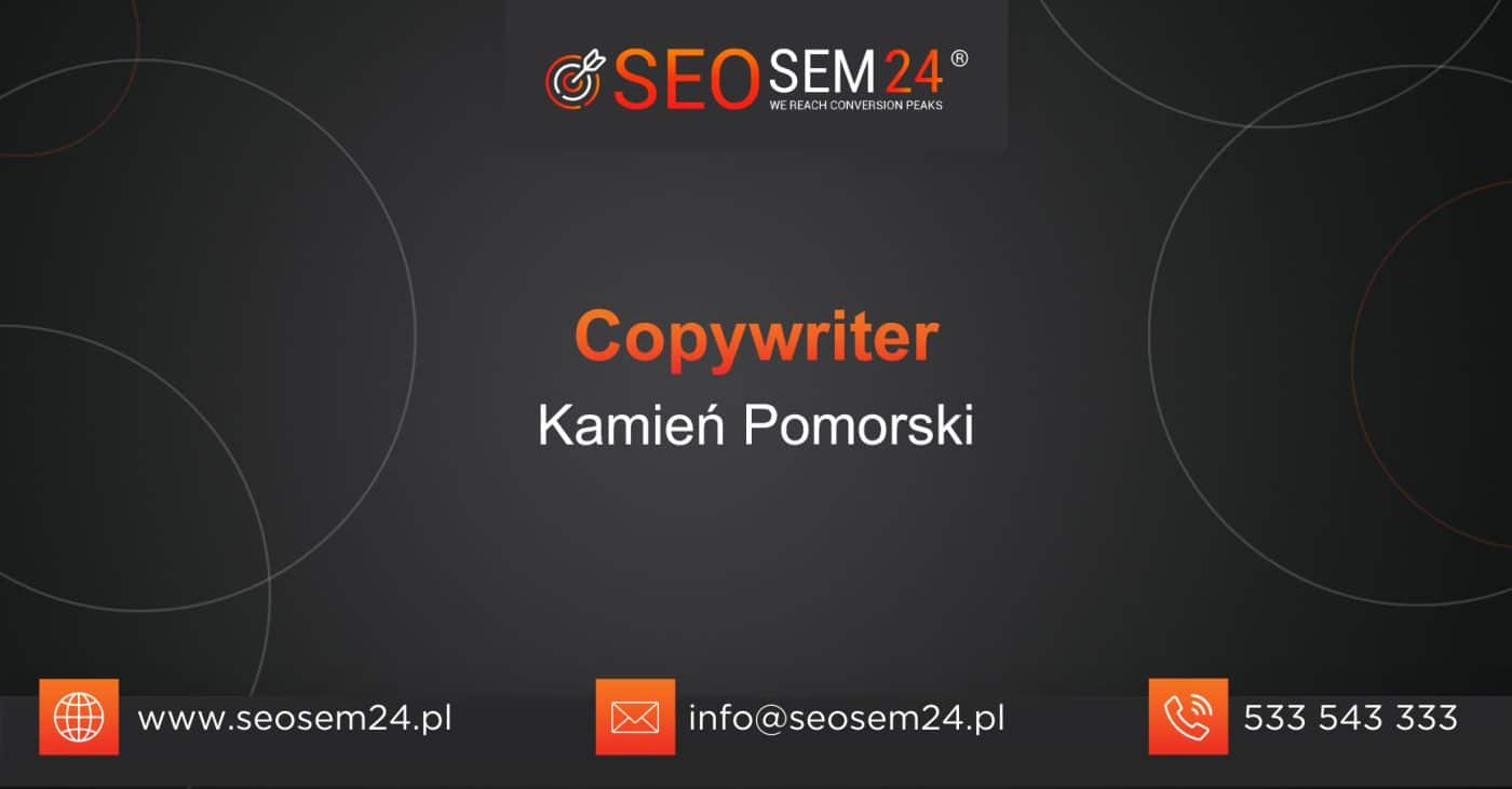 Copywriter Kamień Pomorski