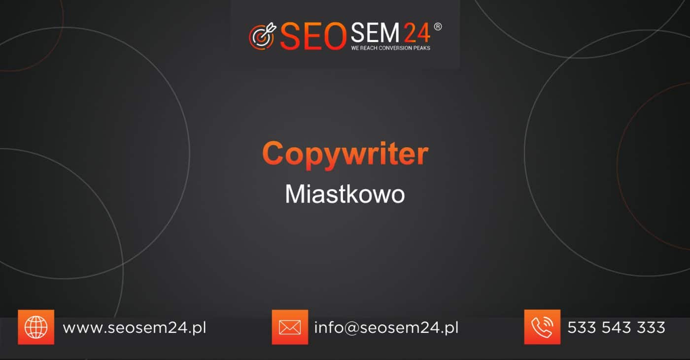 Copywriter Miastkowo