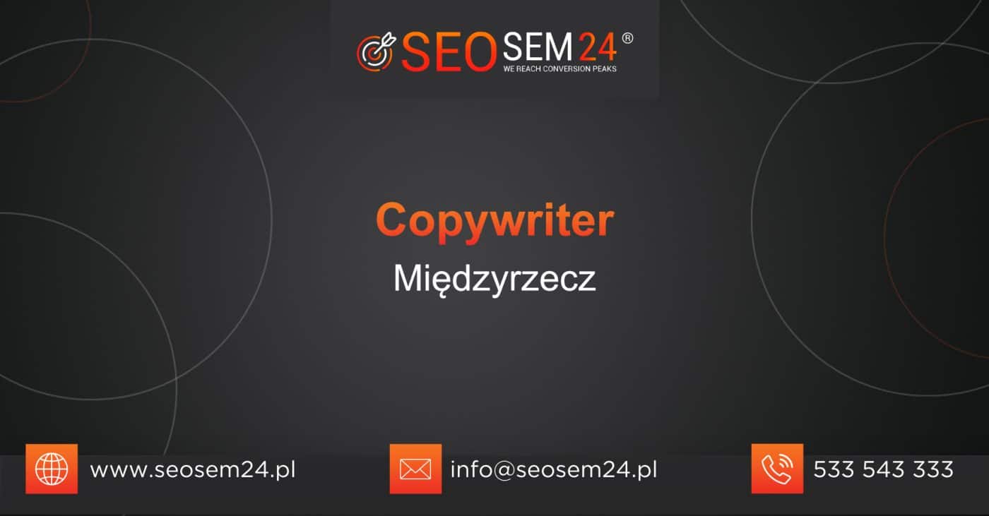 Copywriter Międzyrzecz