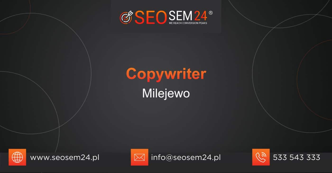 Copywriter Milejewo