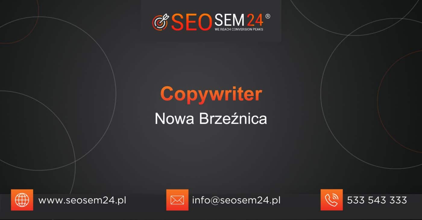 Copywriter Nowa Brzeźnica