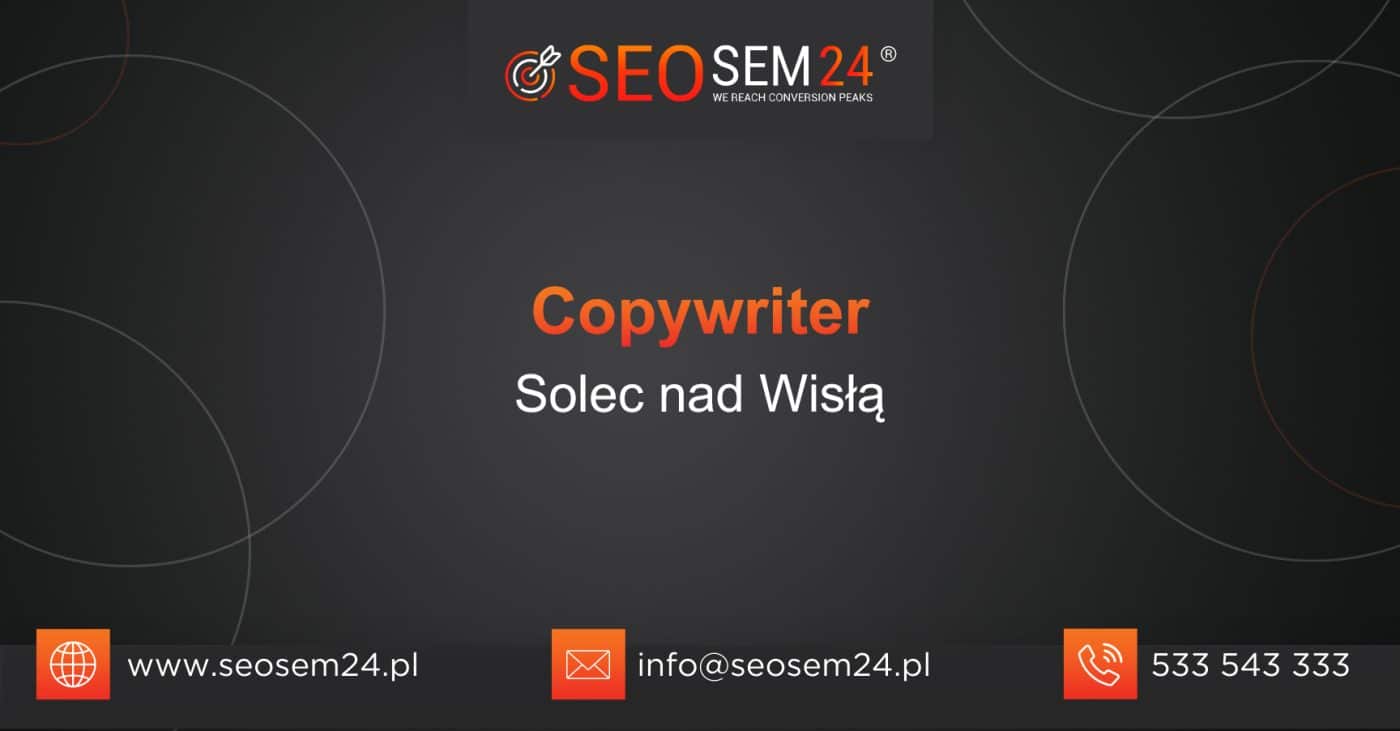 Copywriter Solec nad Wisłą