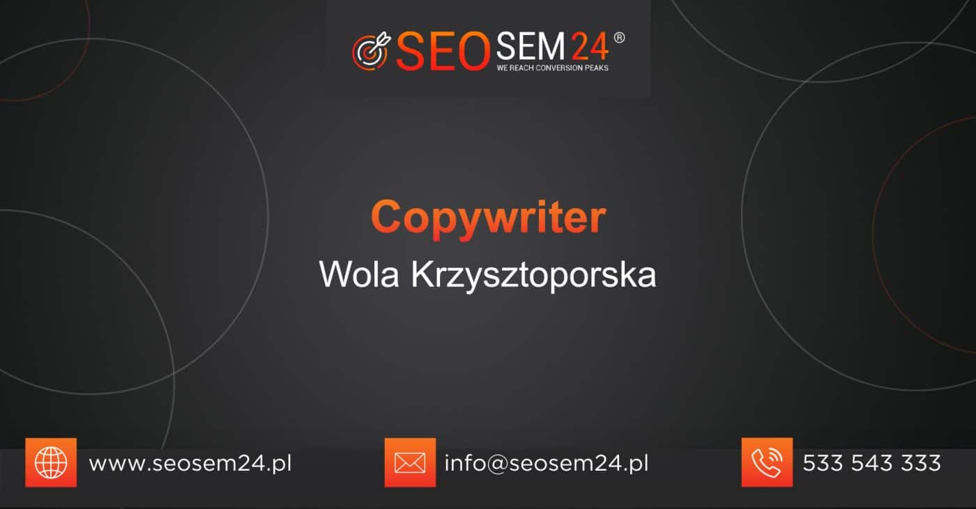 Copywriter Wola Krzysztoporska