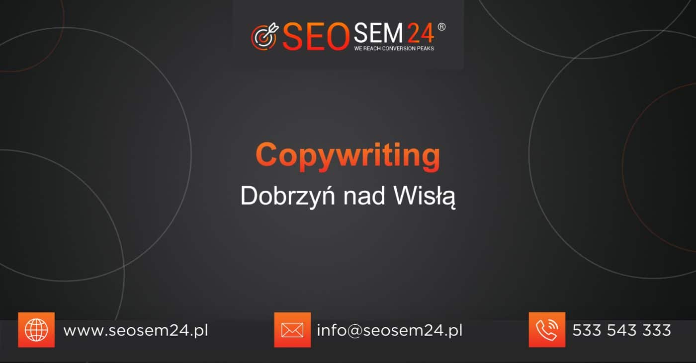 Copywriting Dobrzyń nad Wisłą