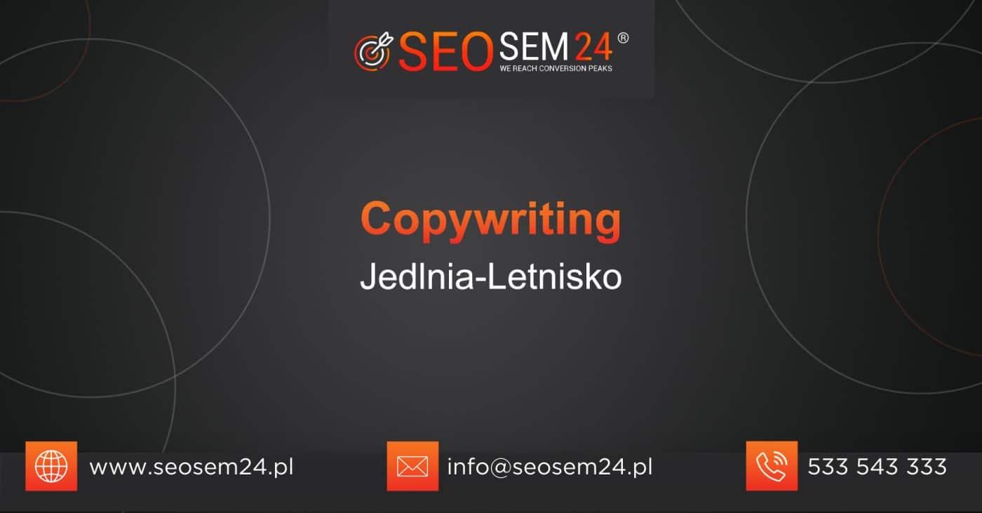 Copywriting Jedlnia-Letnisko