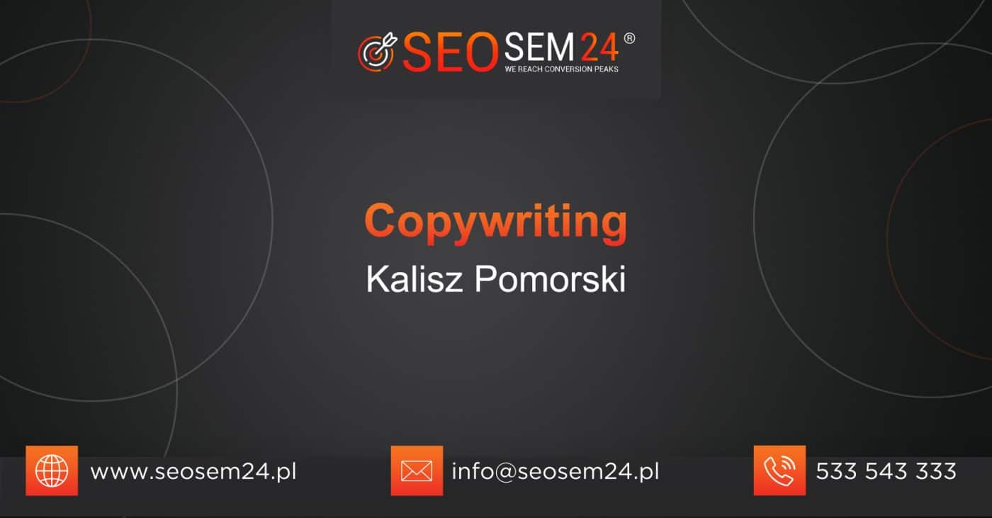 Copywriting Kalisz Pomorski