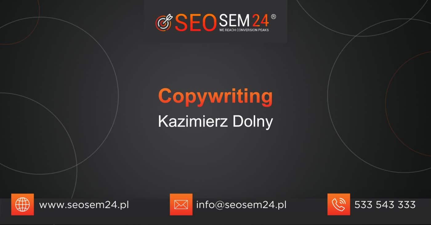 Copywriting Kazimierz Dolny