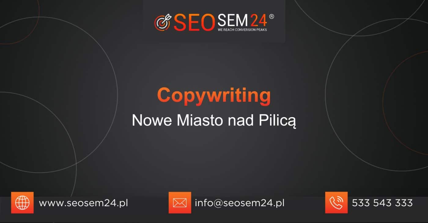 Copywriting Nowe Miasto nad Pilicą