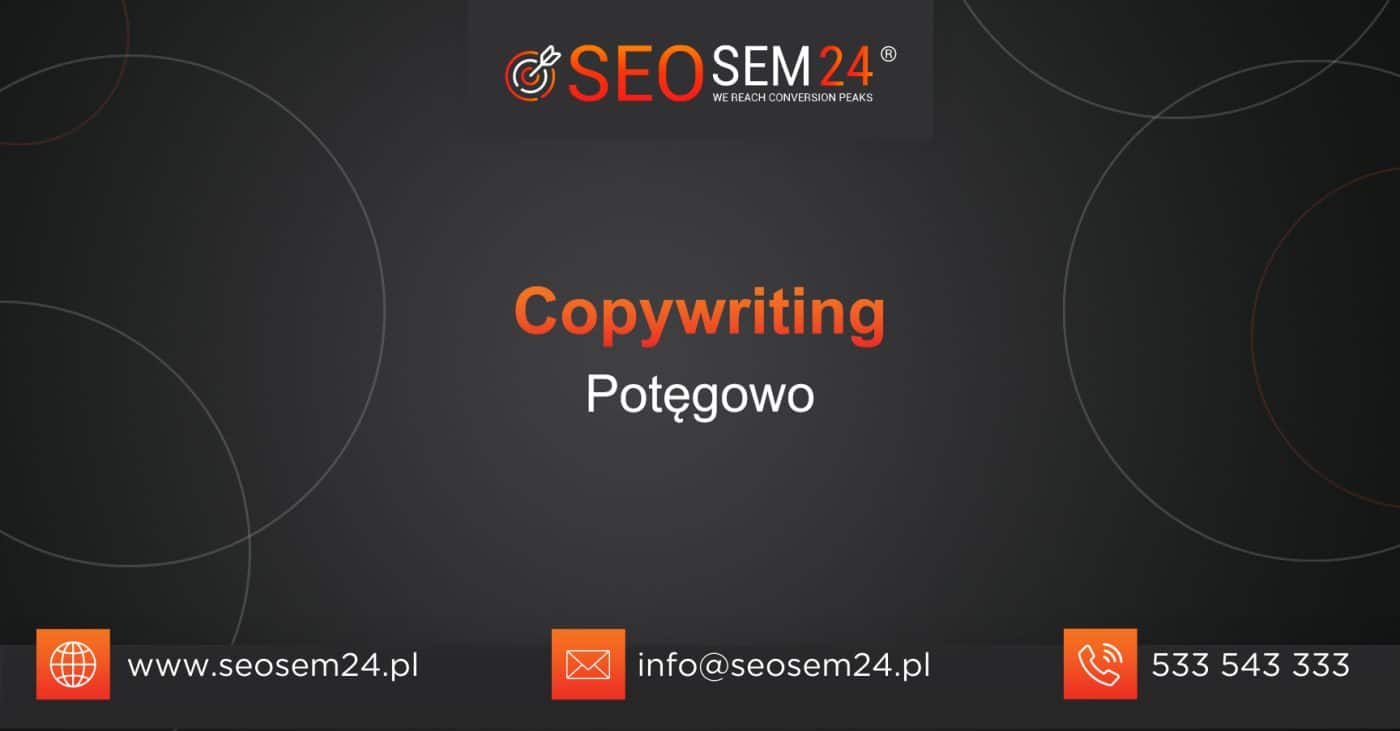 Copywriting Potęgowo