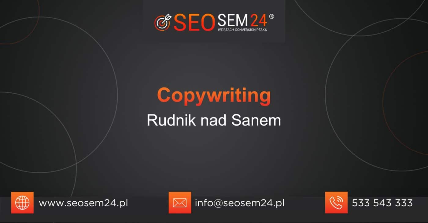 Copywriting Rudnik nad Sanem