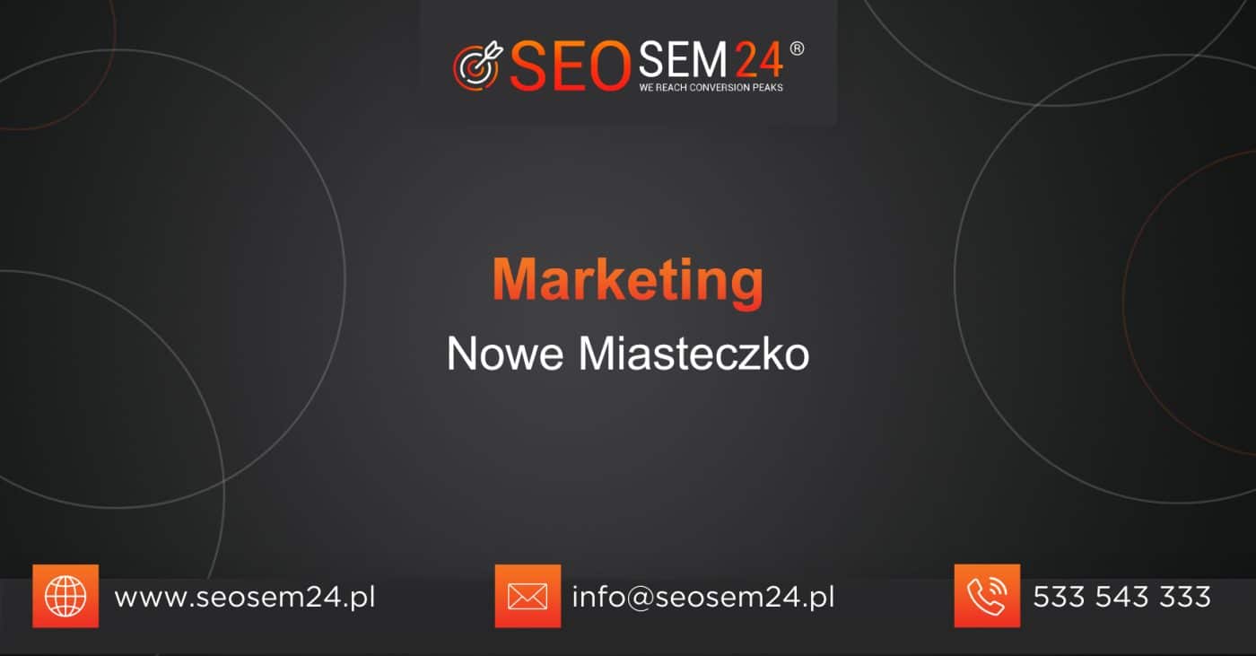 Marketing Nowe Miasteczko