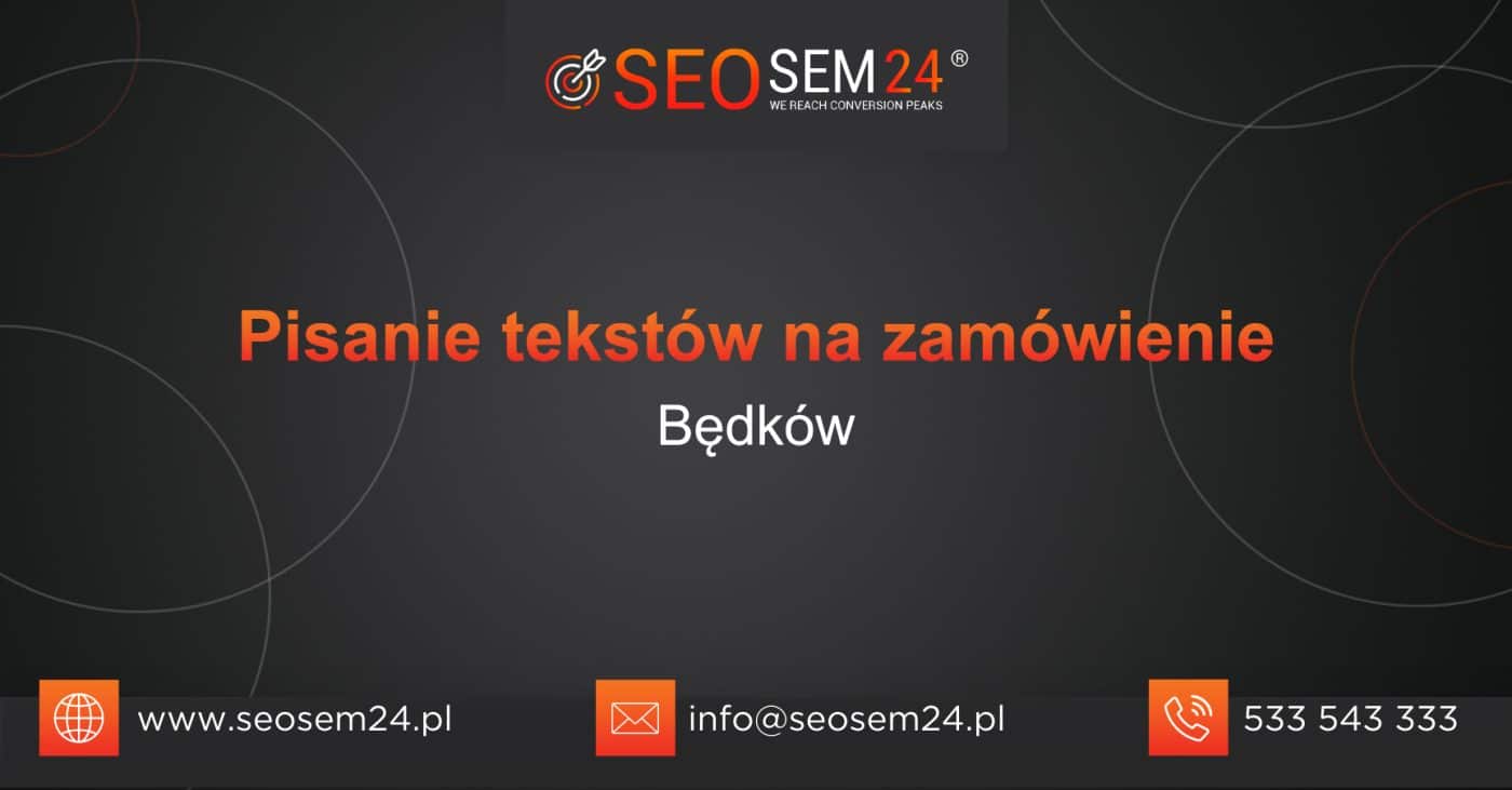 Pisanie tekstów na zamówienie Będków