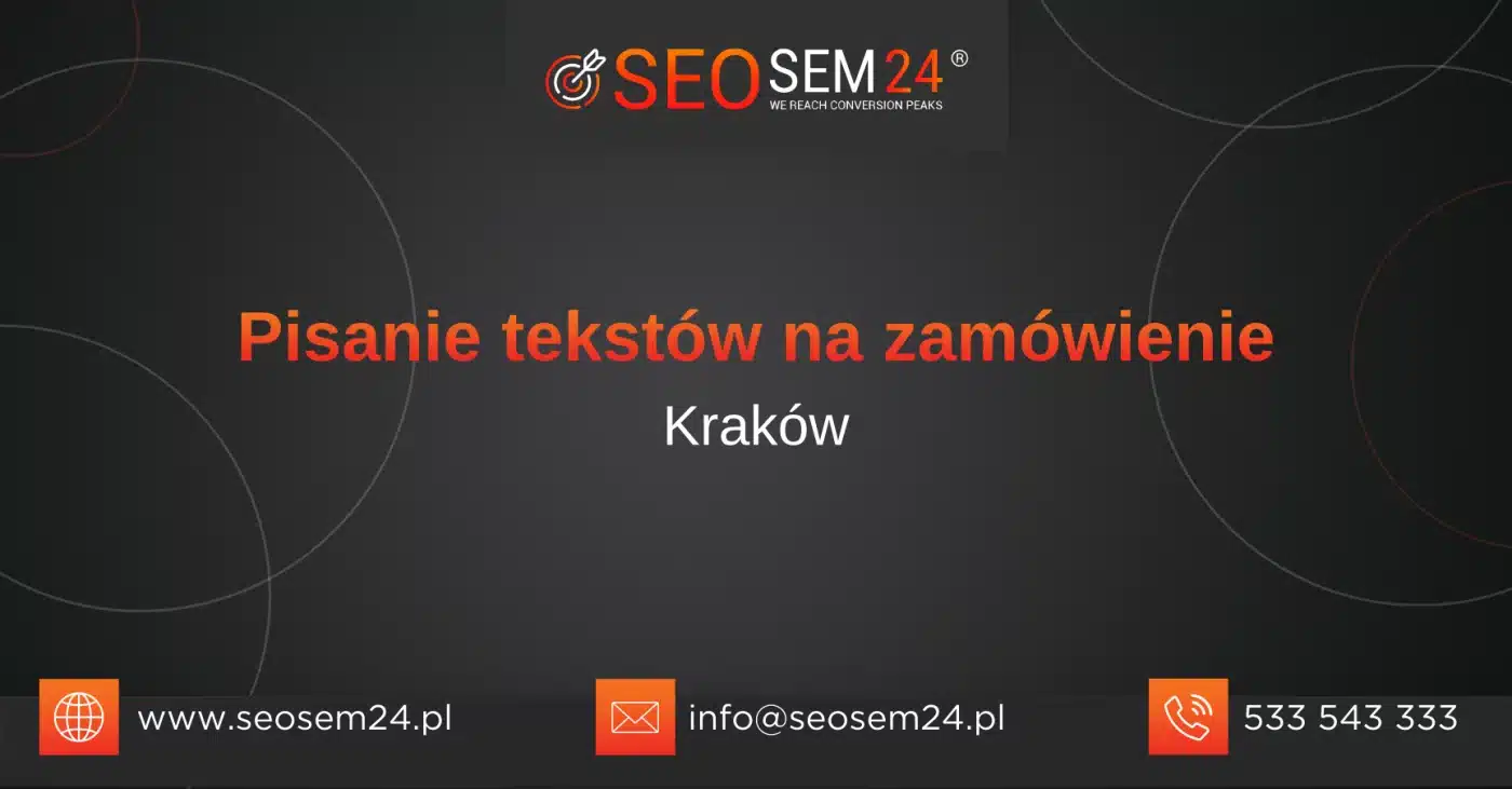 Pisanie tekstów na zamówienie Kraków