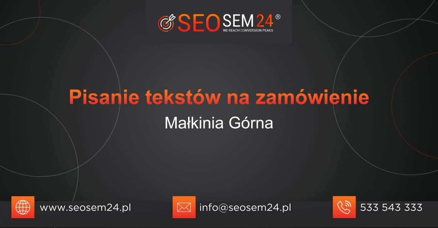 Pisanie tekstów na zamówienie Małkinia Górna