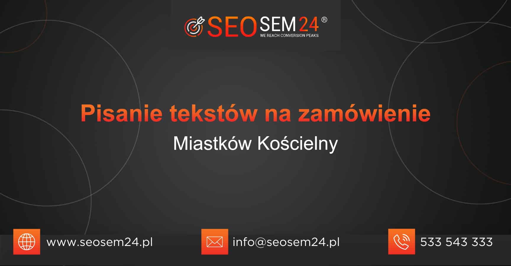 Pisanie tekstów na zamówienie Miastków Kościelny