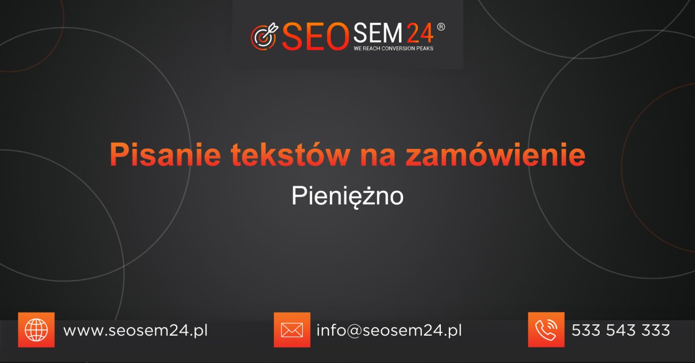 Pisanie tekstów na zamówienie Pieniężno