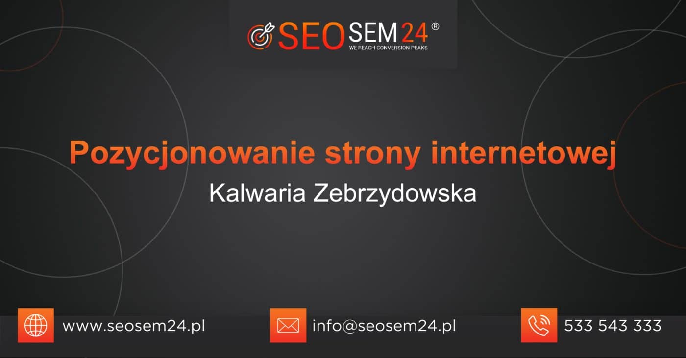 Pozycjonowanie-strony-internetowej-Kalwaria-Zebrzydowska