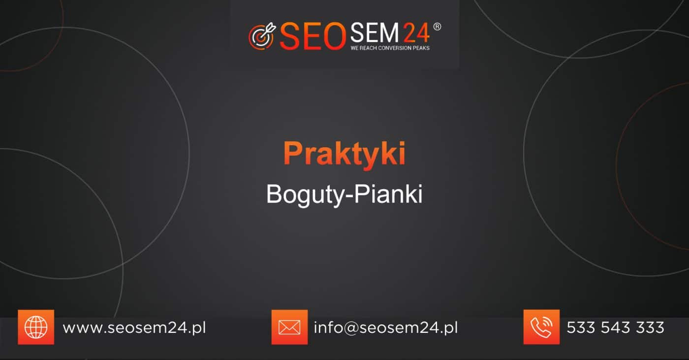 Praktyki Boguty-Pianki