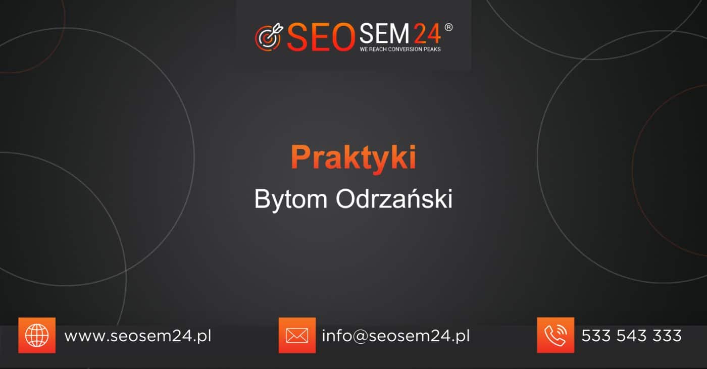 Praktyki Bytom Odrzański