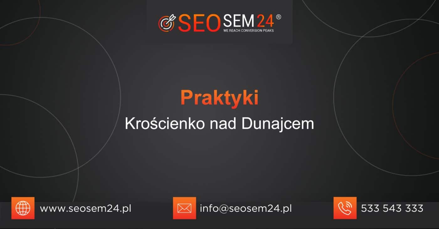 Praktyki Krościenko nad Dunajcem