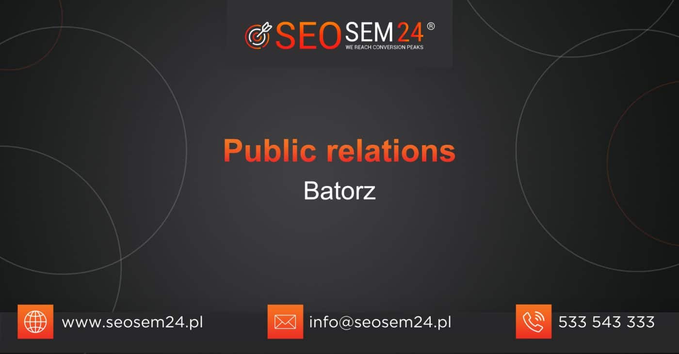 Public Relations Batorz