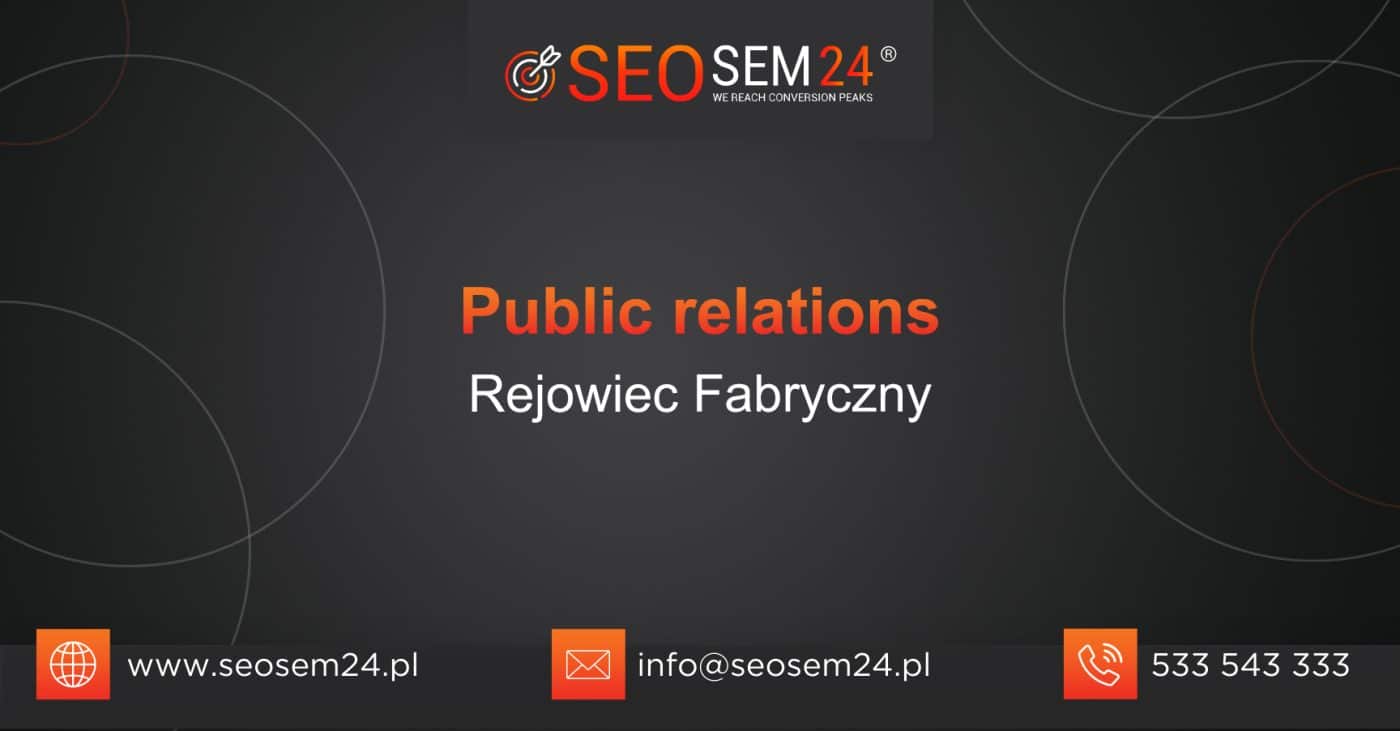 Public Relations Rejowiec Fabryczny