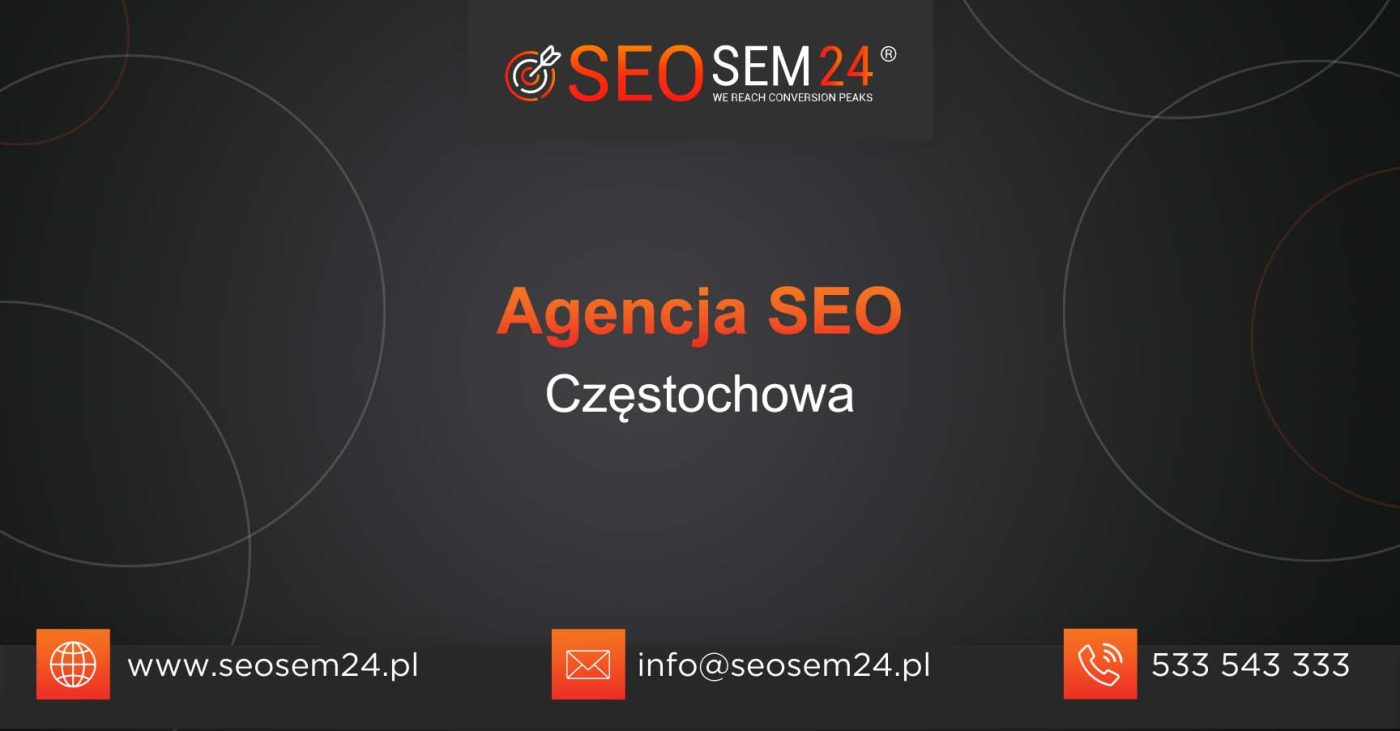 Agencja SEO Częstochowa