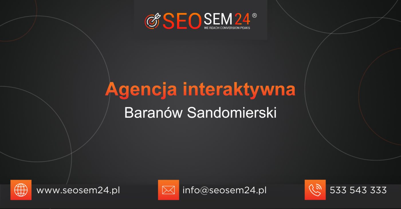 Agencja interaktywna Baranów Sandomierski