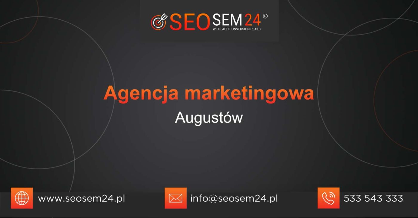 Agencja marketingowa Augustów