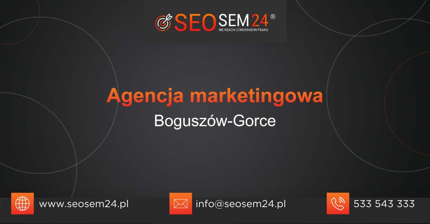 Agencja marketingowa Boguszów-Gorce