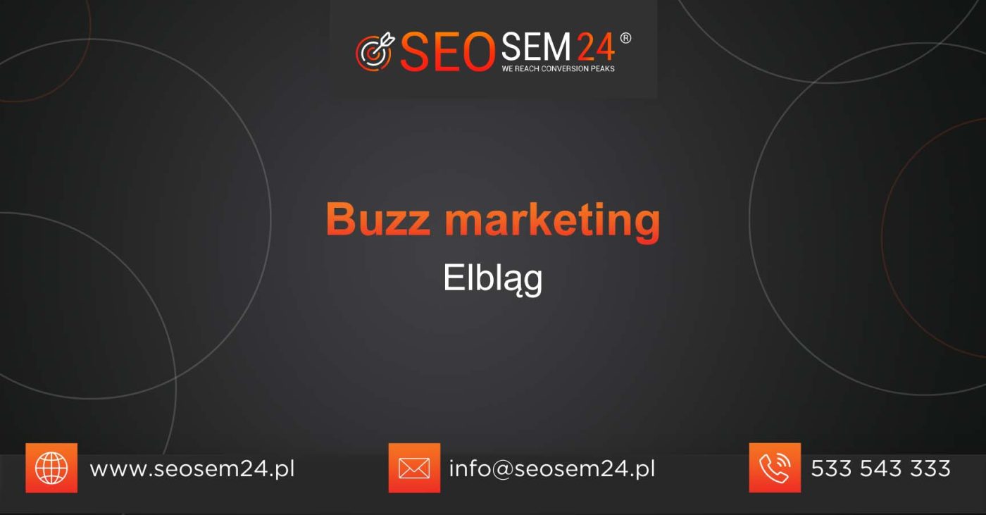 Buzz marketing Elbląg