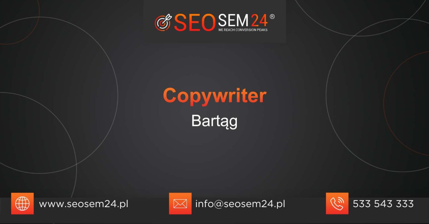 Copywriter Bartąg