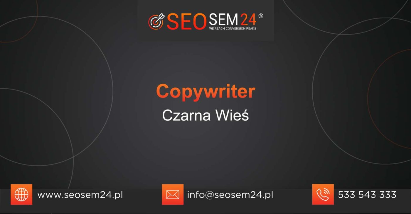 Copywriter Czarna Wieś