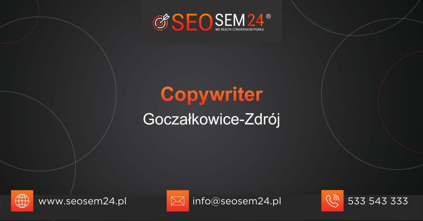 Copywriter Goczałkowice-Zdrój