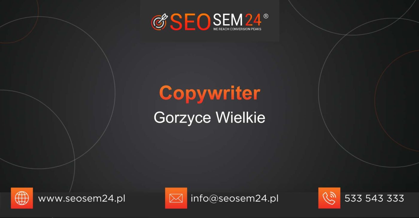 Copywriter Gorzyce Wielkie